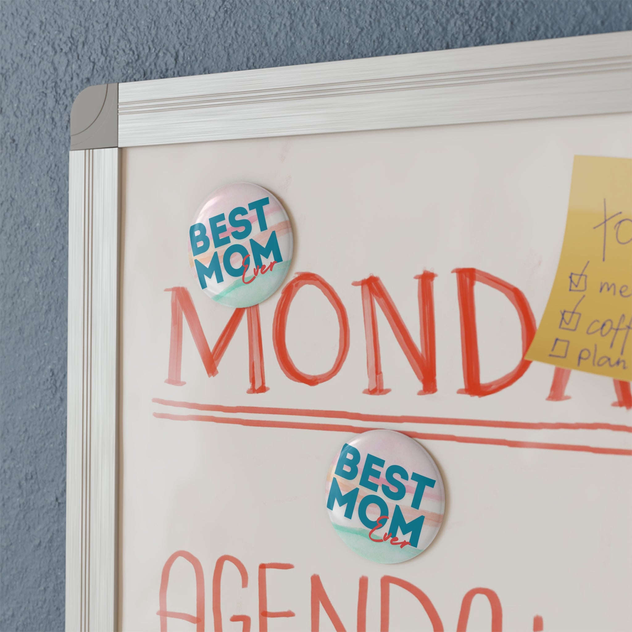 Best Mom Ever Round Magnet - Mother’s Day Keepsake Button Magnet