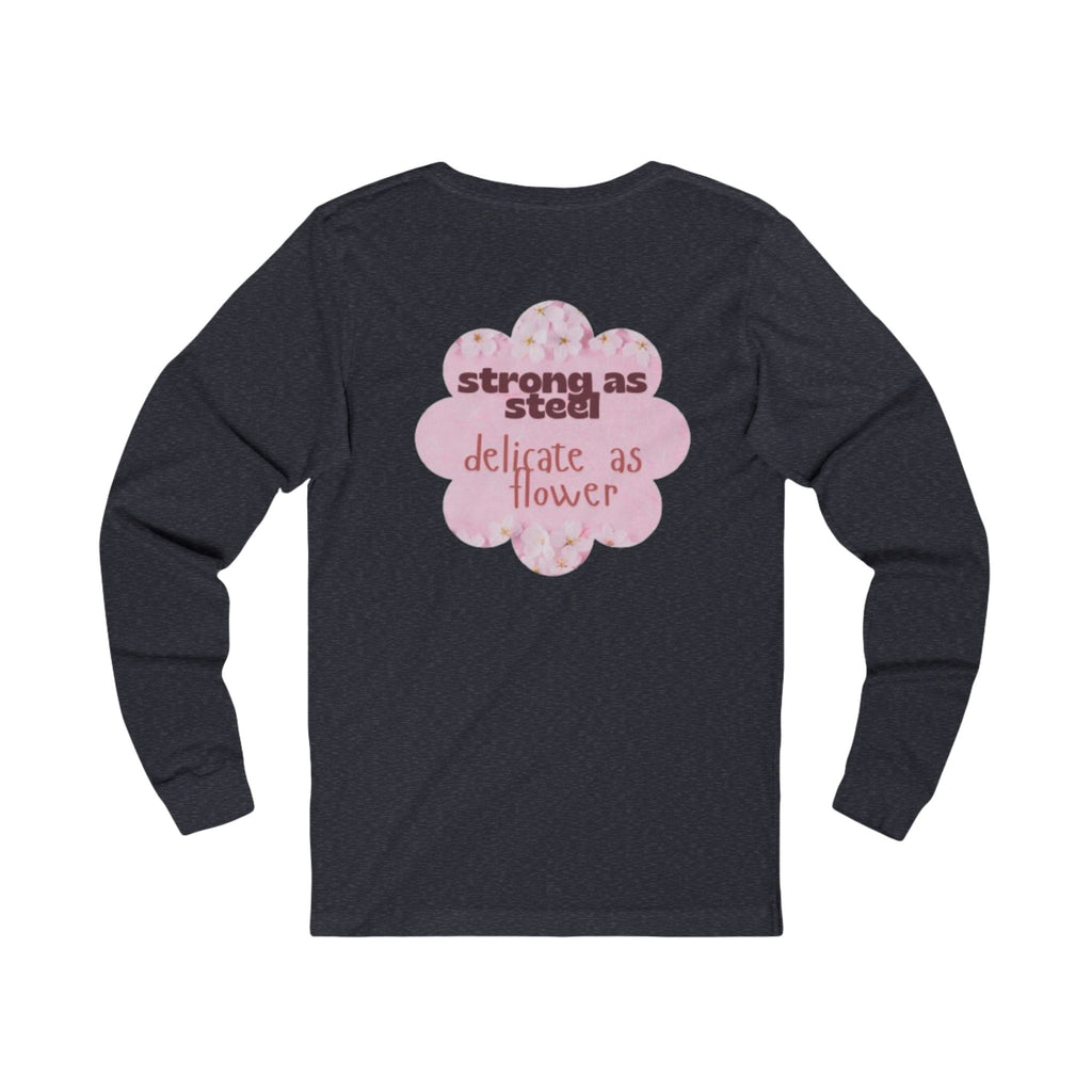 Empowered Women's Long Sleeve Tee, Girl Power Tee, Feminist Shirt, Spring Fashion, Gift for Her, Casual Wear
