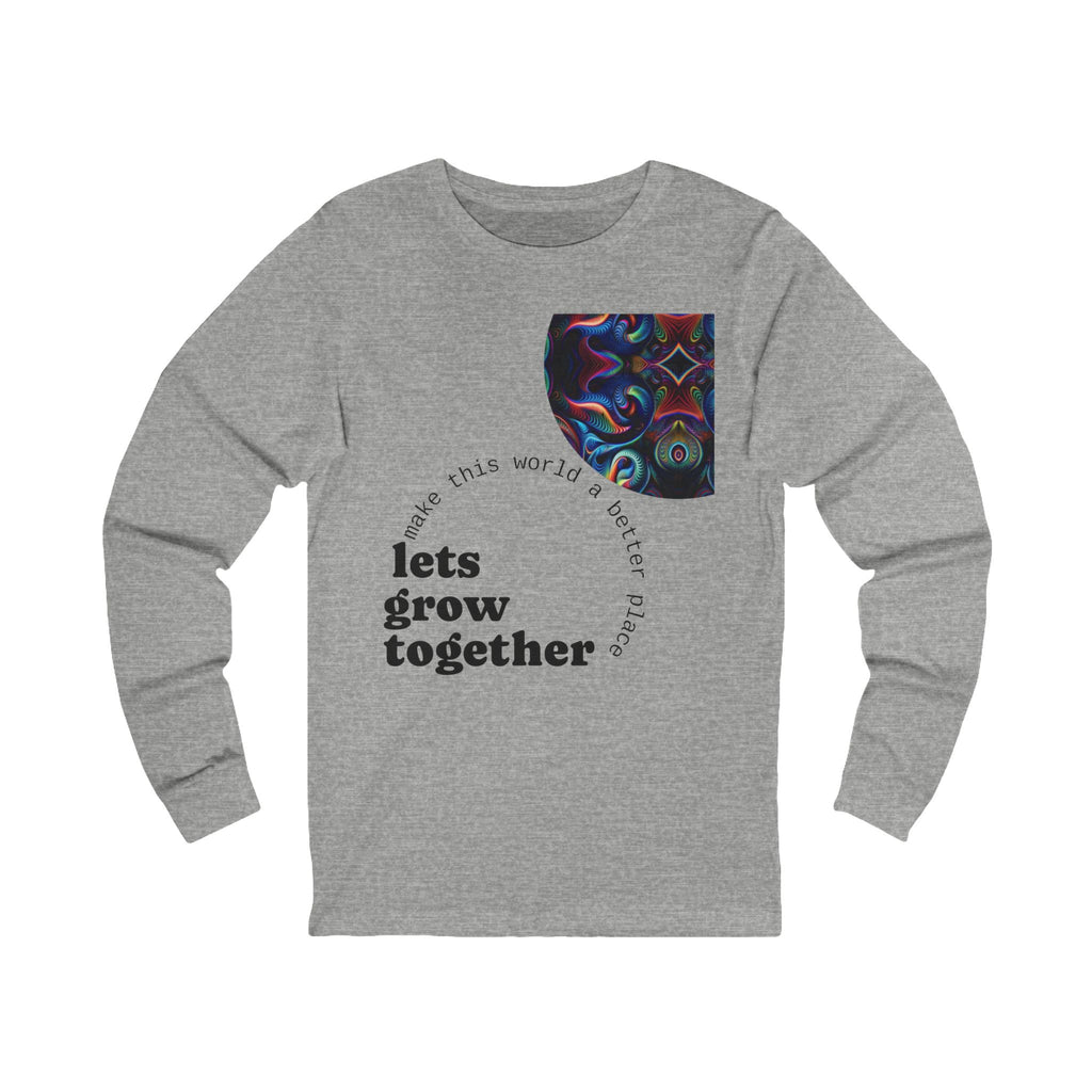 Unisex Long Sleeve Tee - "Lets Grow Together" Graphic Shirt for Positive Vibes, Eco-Friendly Gift, Inspirational Apparel, Motivational [...]